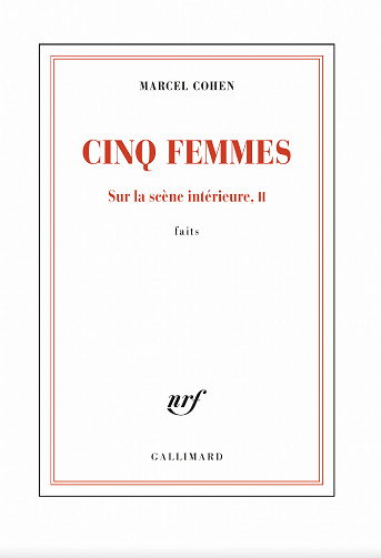 Cinq femmes (Sur la scène intérieure II) - Marcel Cohen (2023)