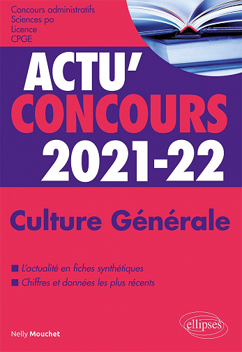 Culture Générale - concours 2021-2022 - Nelly Mouchet (2020)