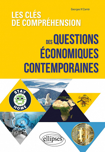 Les clés de compréhension des questions économiques contemporaines - Georges N'zambi (2021)