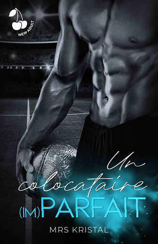 Un colocataire (im)parfait - Mrs Kristal (2023)