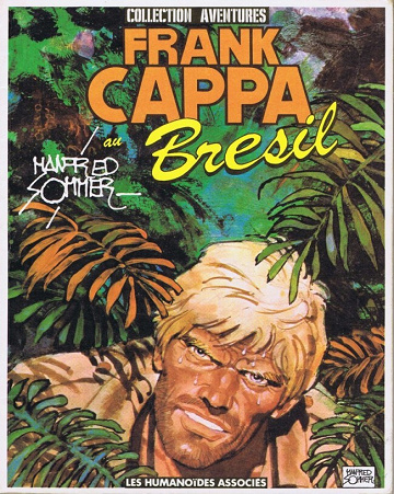 Frank Cappa - Tome 01 - Frank Cappa au Brésil