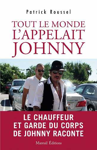 Tout le monde l'appelait Johnny - Patrick Roussel (2023)