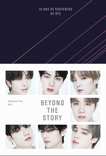 Beyond the Story : 10 ans de souvenirs de BTS - Myeongseok Kang & BTS (2023)