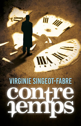 Contretemps - Virginie Singeot-Fabre (2023)