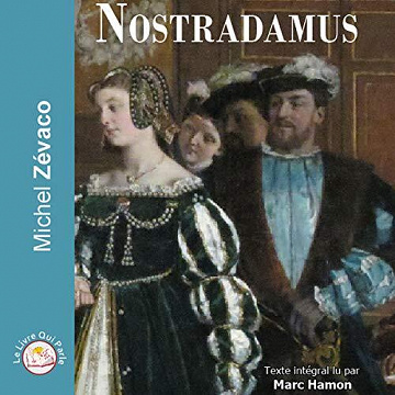 Nostradamus - Michel Zevaco (2021)