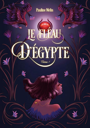 Le Fléau d'Égypte - Pauline Melin (2023)