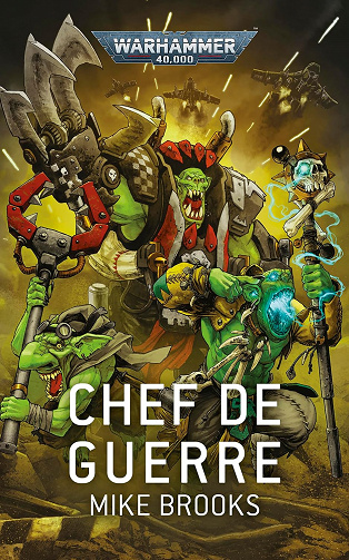 Chef de Guerre (Warhammer 40,000) - Mike Brooks (2023)