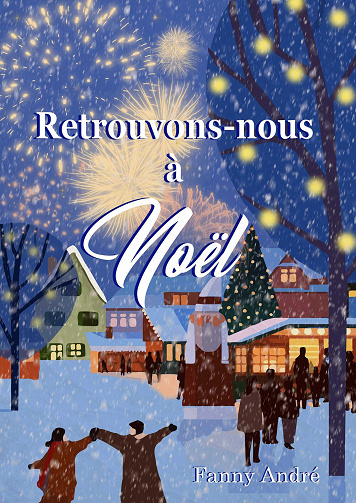 Retrouvons nous à Noël - Fanny André (2023)