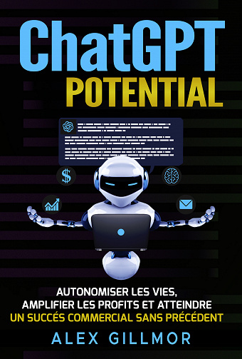 ChatGpt Potential - Alex Gillmor (2023)