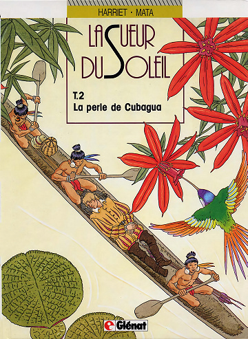 La sueur du soleil - Tome 02 - La perle de Cubagua