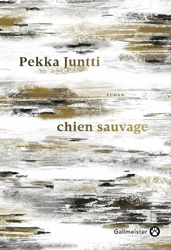 Chien Sauvage - Pekka Juntti (2023)