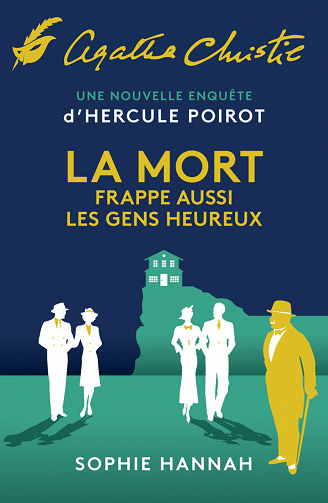 La mort frappe aussi les gens heureux - Sophie Hannah (2023)