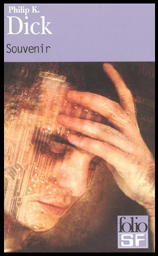 Souvenir • Philip K. Dick (2003)
