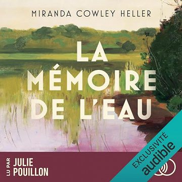 La Mémoire de l'eau - Miranda Cowley Heller (2023)