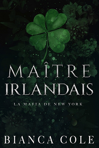 Maître Irlandais - Bianca Cole (2023)