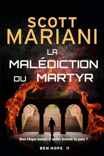 Ben Hope T11 : La malédiction du martyr - Scott Mariani (2023)