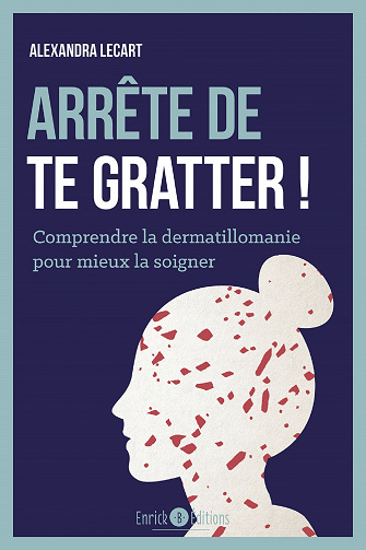 Arrête de te gratter ! - Alexandra Lecart (2023)
