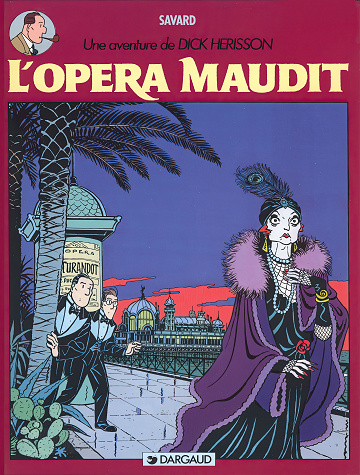 Dick Herisson - Tome 03 - L’opéra maudit