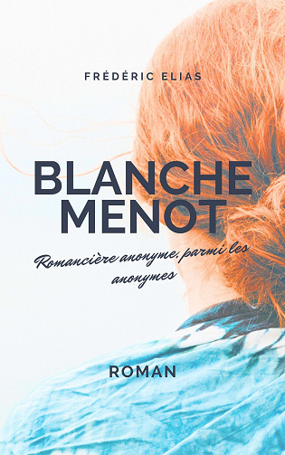 Blanche Menot - Frédéric ELIAS (2023)