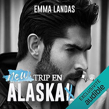 New trip en Alaska - Emma Landas (2021)