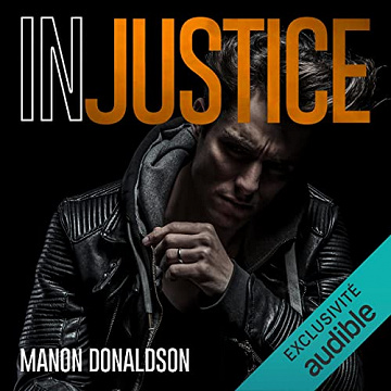(In)justice - Manon Donaldson