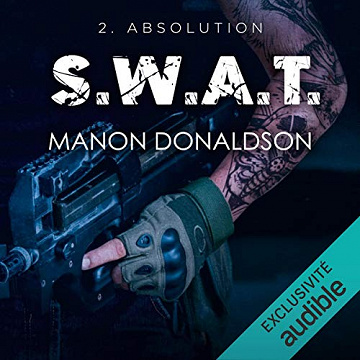 Absolution: S.W.A.T. 2 - Manon Donaldson (2020)