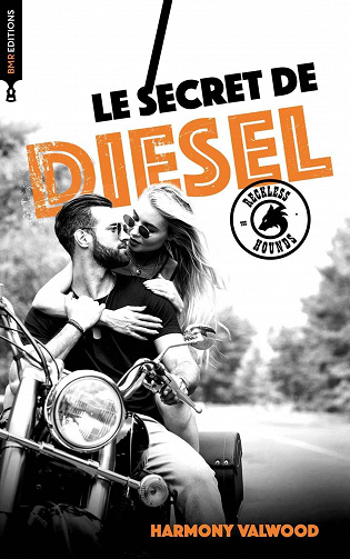 The Reckless Hounds, Tome 4 : Le secret de Diesel - Harmony Valwood (2023)