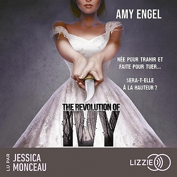 The Revolution of Ivy T2 Amy Engel - Amy Engel (2023)