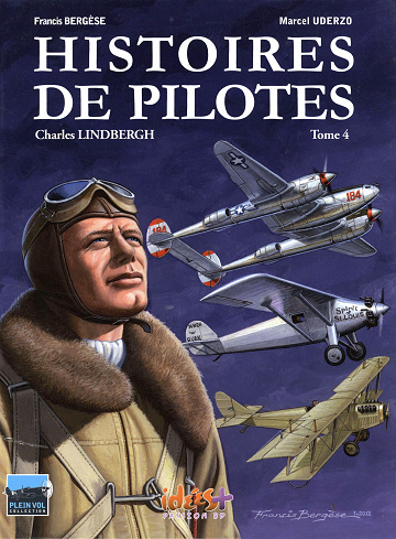Histoires de pilotes - Tome 04 - Charles Lindberg