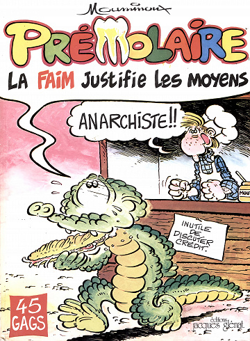 Prémolaire - Tome 01 - La faim justifie les moyens