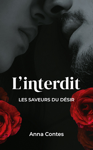 Les saveurs du désir, Tome 1 : L'interdit - Anna Contes (2023)