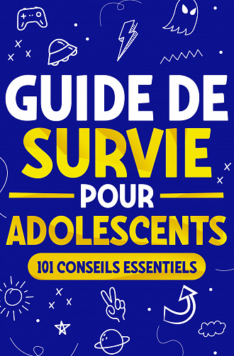 Guide de Survie pour Adolescents - Darian Kingsley (2023)