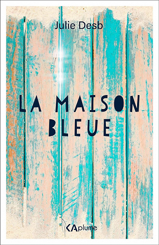 La maison bleue - Julie Desb (2023)