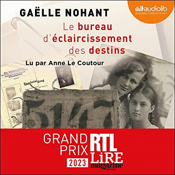 Le Bureau d'éclaircissement des destins - Gaëlle Nohant (2023)