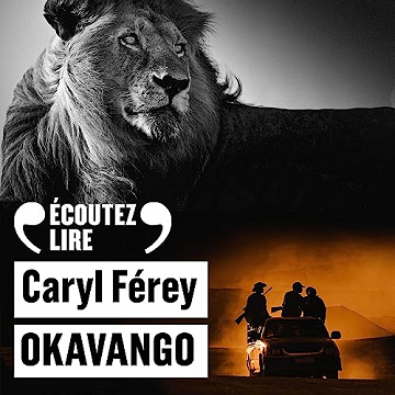 Okavango - Caryl Férey (2023)