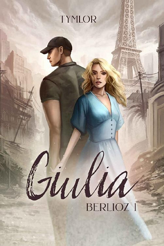 Berlioz, Tome 1 Giulia - Tymlor (2023)
