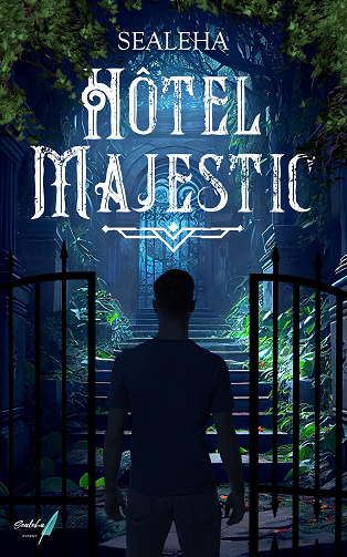 Hôtel Majestic - Sealeha (2023)