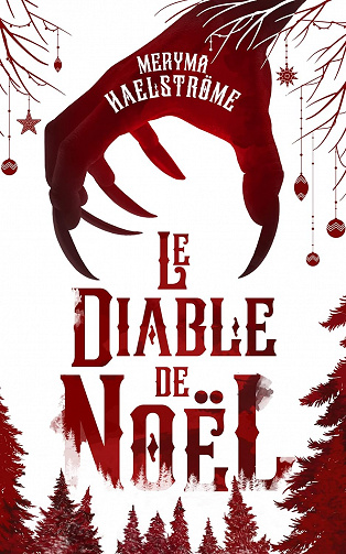 Contes et légendes d'hiver Tome 1 - Le diable de Noël - Meryma Haelströme (2022)
