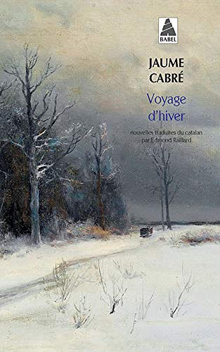 Voyage d'hiver - Jaume Cabré (2020)