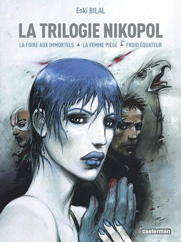La Trilogie Nikopol (L'Intégrale)