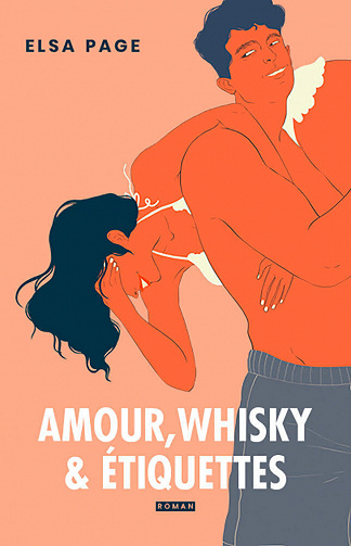 Amour, whisky et étiquettes - Elsa Page (2023)