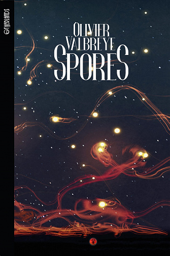 Spores - Olivier Valbreye (2023)
