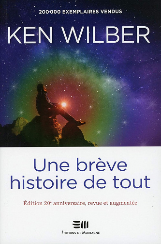 Une brève histoire de tout - Ken Wilber (2019)
