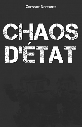 Chaos d'État - Grégoire Noetinger (2023)