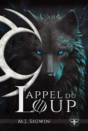 L'appel du loup - M. J. Sigwin (2023)