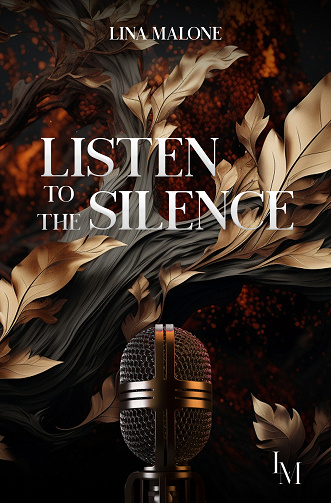 Listen to the silence - Lina Malone (2023)