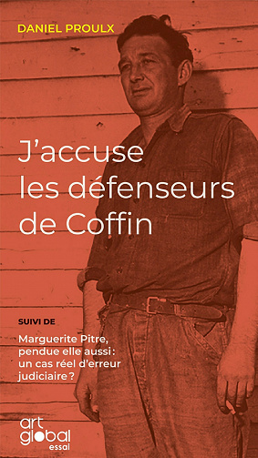 J'accuse les défenseurs de coffin - Daniel Proulx (2023)