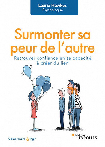 Surmonter sa peur de l'autre - Laurie Hawkes (2022)