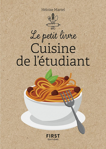 Petit Livre de la cuisine de l'étudiant - Héloïse Martel (2023)