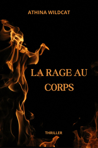 La Rage au corps - Athina Wildcat (2023)